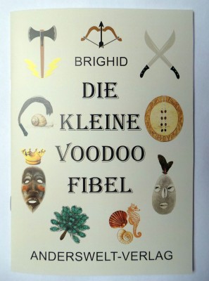 Die kleine Voodoo Fibel